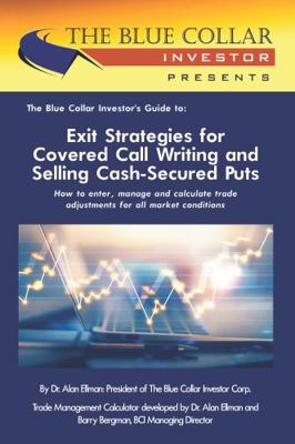 The Blue Collar Investor’s Guide to: Exit Strat... 1956793283 Book Cover