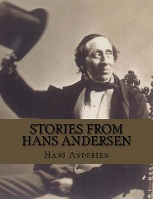 Stories from Hans Andersen 1530548349 Book Cover