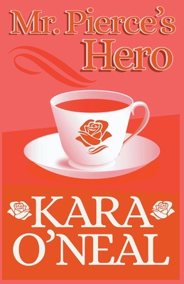 Mr. Pierce's Hero B0948CWV6G Book Cover