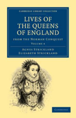 Lives of the Queens of England from the Norman ... 0511736444 Book Cover