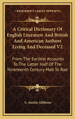 A Critical Dictionary Of English Literature And... 1166393038 Book Cover