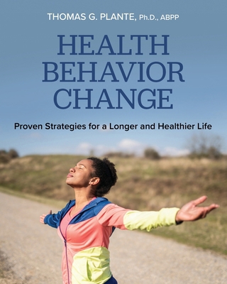 Health Behavior Change: Proven Strategies for a... B0CN72X5TD Book Cover
