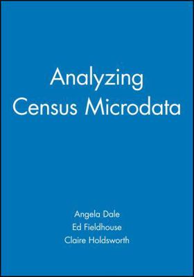 Analyzing Census Microdata 0470689196 Book Cover