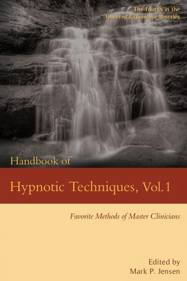 Handbook of Hypnotic Techniques, Vol. 1: Favori... 194683212X Book Cover