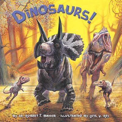 Dinosaurs! 0375931414 Book Cover