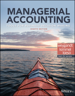 Managerial Accounting: Tools for Business Decis... 1119390451 Book Cover