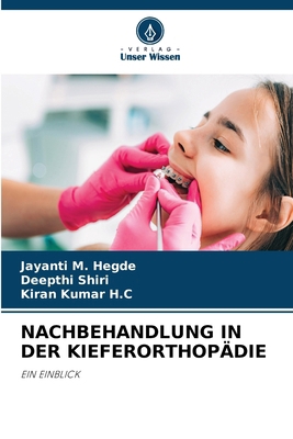 Nachbehandlung in Der Kieferorthopädie [German] 6208266866 Book Cover