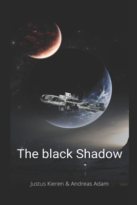 The black Shadow [German] B09RV17NBD Book Cover