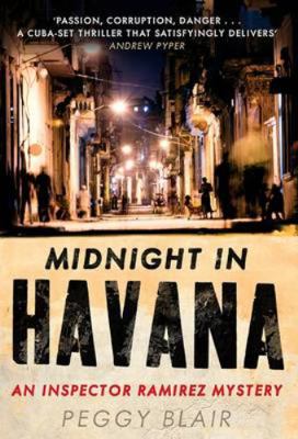 Midnight in Havana: An Inspector Ramirez Invest... 1846972345 Book Cover