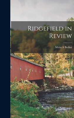 Ridgefield in Review 1013763394 Book Cover