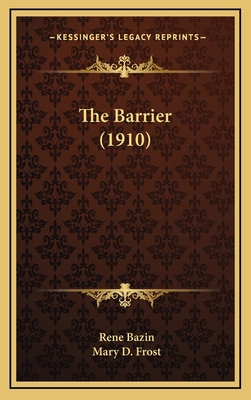 The Barrier (1910) 1164280007 Book Cover