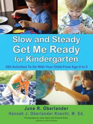 Slow and Steady Get Me Ready For Kindergarten: ... 159160236X Book Cover