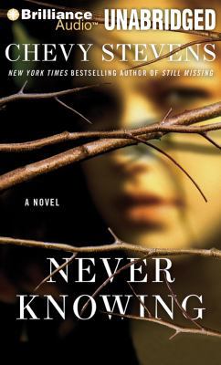 Never Knowing 1441843256 Book Cover