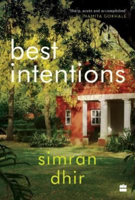 Best Intentions 9354891519 Book Cover