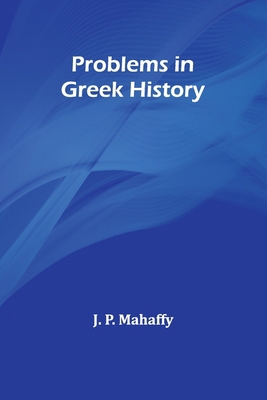 Problems in Greek history 9362518864 Book Cover