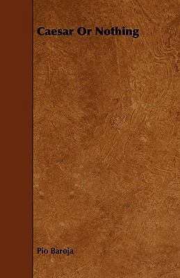 Caesar or Nothing 1444662813 Book Cover