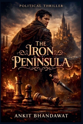 The Iron Peninsula B0GK9L91HC Book Cover