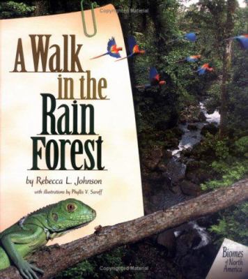 A Walk in the Rain Forest 1575051540 Book Cover