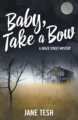 Baby, Take a Bow 1464207984 Book Cover