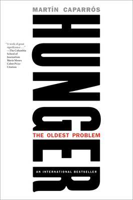 Hunger: The Oldest Problem 161219804X Book Cover