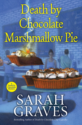 Death by Chocolate Marshmallow Pie 1496729250 Book Cover
