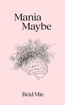 Mania Maybe B0H1WRGHKC Book Cover