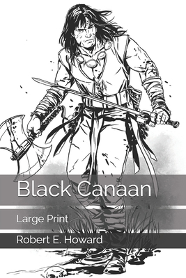 Black Canaan: Large Print 1657585484 Book Cover