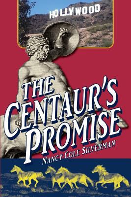 The Centaur's Promise 1499293615 Book Cover