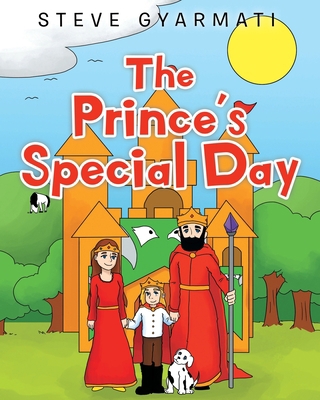 The Prince's Special Day 166240316X Book Cover