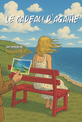 Le cadeau d'Agathe [French] B0FW6Q3NKH Book Cover