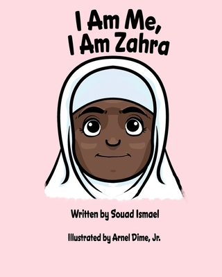 I Am Me, I Am Zahra 1737616637 Book Cover