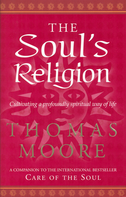 The Soul's Religion 055381527X Book Cover