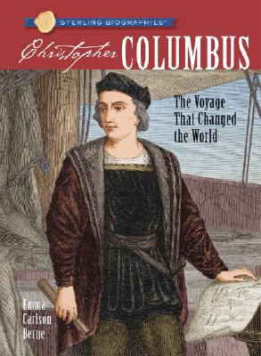 Christopher Columbus: The Voyage That Changed t... 1402744072 Book Cover