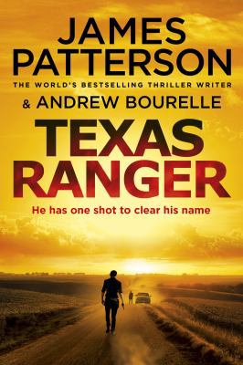 Texas Ranger: One shot to clear his name... 1787460096 Book Cover