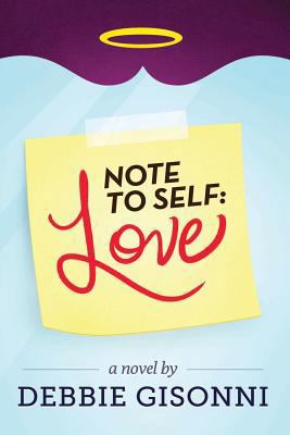 Note to Self: Love 1489536000 Book Cover