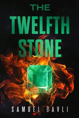 The Twelfth Stone 0578948303 Book Cover