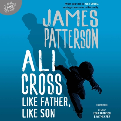 Ali Cross: Like Father, Like Son 1549189220 Book Cover