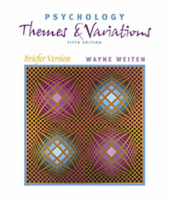 Psychology: Themes and Variations, Briefer Vers... 0534593100 Book Cover