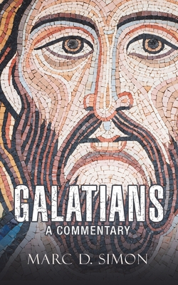 Galatians: A Commentary 1665579277 Book Cover