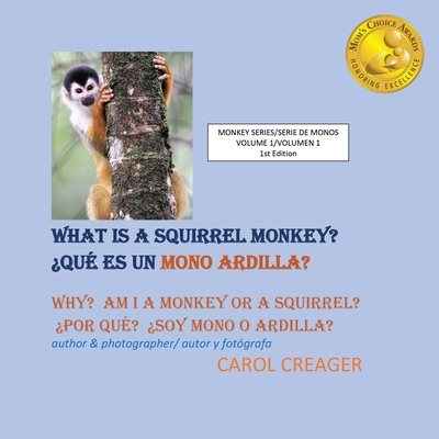 What Is a Squirrel Monkey 1977225454 Book Cover