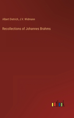 Recollections of Johannes Brahms 3368492098 Book Cover