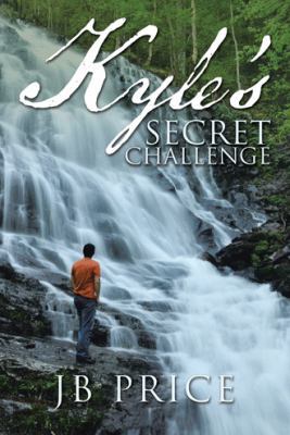 Kyle's Secret Challenge 1512784745 Book Cover