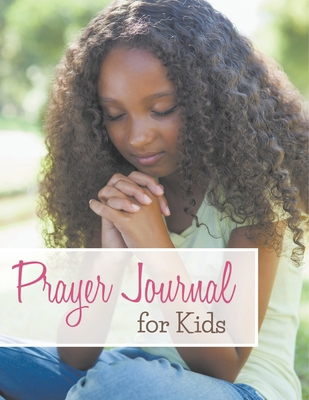Prayer Journal For Kids B0DZCJPH4N Book Cover