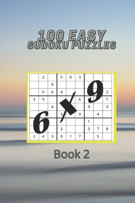 100 Easy Sudoku Puzzles Book 2: will keep you e... B0932FZ84H Book Cover
