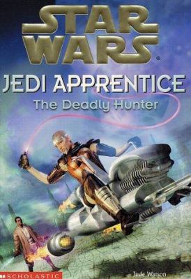 The Deadly Hunter 0439139309 Book Cover