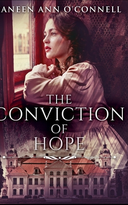 The Conviction of Hope: Large Print Hardcover E... [Large Print] 1034085417 Book Cover