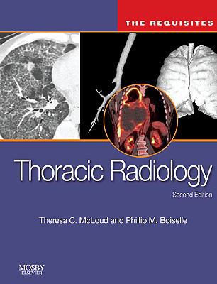 Thoracic Radiology: The Requisites B005DXPW0W Book Cover