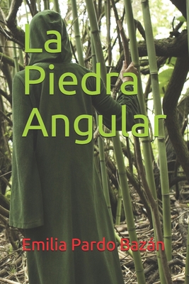 La Piedra Angular [Spanish] B086FQD4XM Book Cover