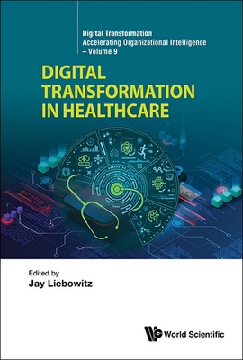 Digital Transformation in Healthcare 9819813492 Book Cover