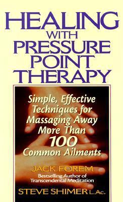 Healing with Pressure Point Therapy: Simple, Ef... 0138412979 Book Cover
